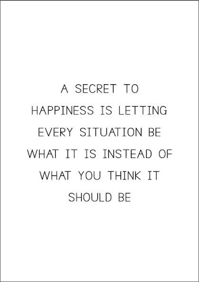 A Secret To Happiness