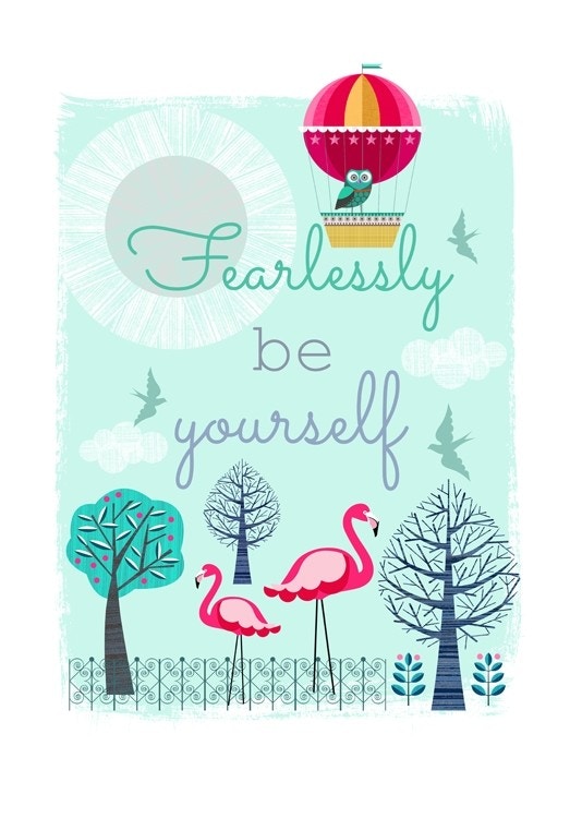 Fearlessly Be Yourself - Ellen Giggenbach