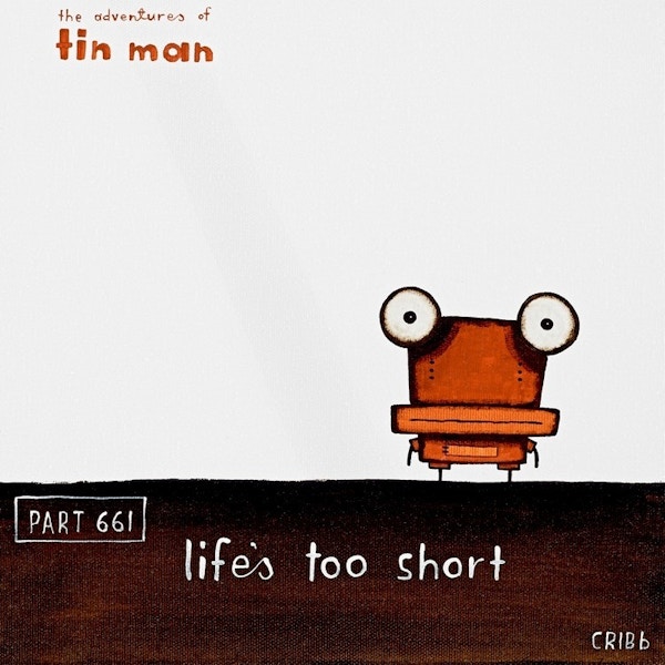 Life's Too Short - Tony Cribb