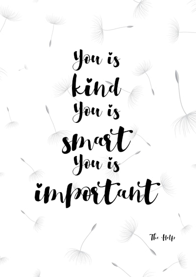 You Is Kind